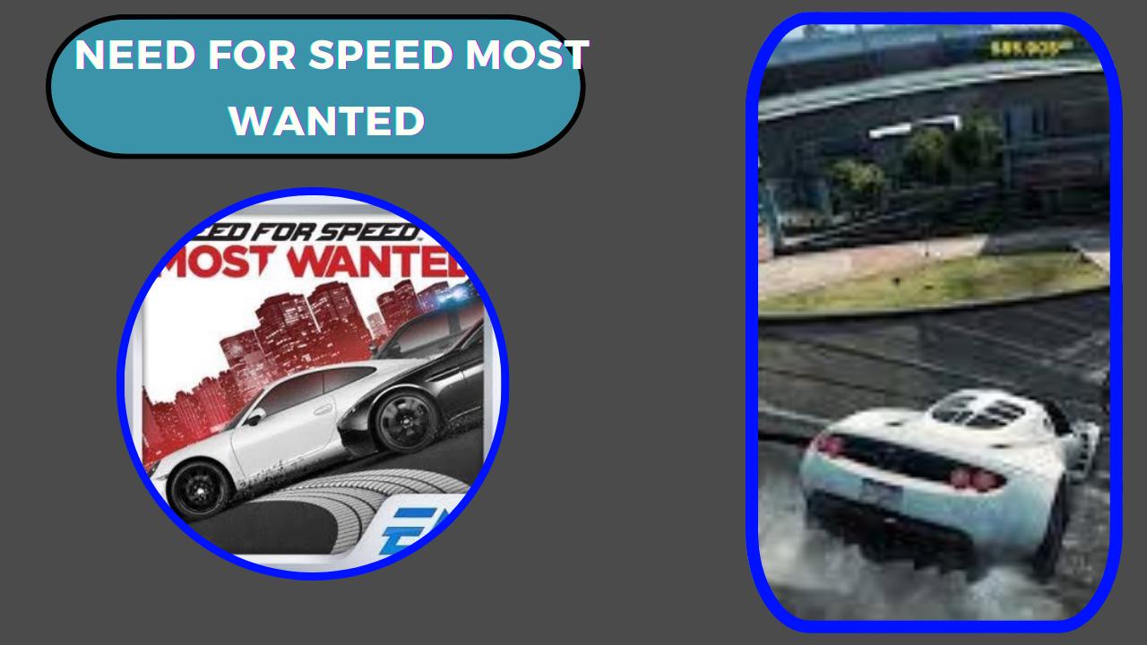 تنزيل لعبة need for speed most wanted للاندرويد و الايفون 2024 اخر اصدار